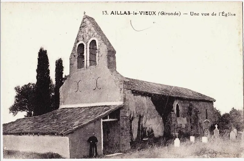 Foto de Iglesia Notre-Dame d'Aillas-le-Vieux - AnonymousUnknown author circa 1900-1910 - © Creative Commons (https://creativecommons.org/licenses/by-sa/4.0/deed.fr)